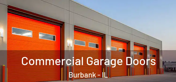  Commercial Garage Doors Burbank - IL