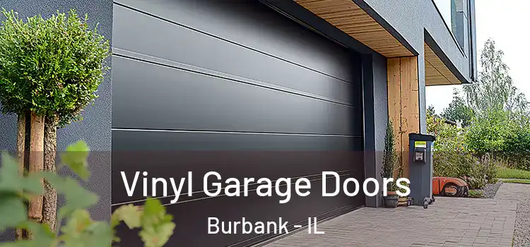  Vinyl Garage Doors Burbank - IL
